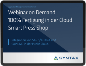 Webinar Fertigung in der Cloud Smart Press Shop