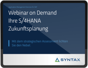 Strategisches S/4HANA Assessment Webinar