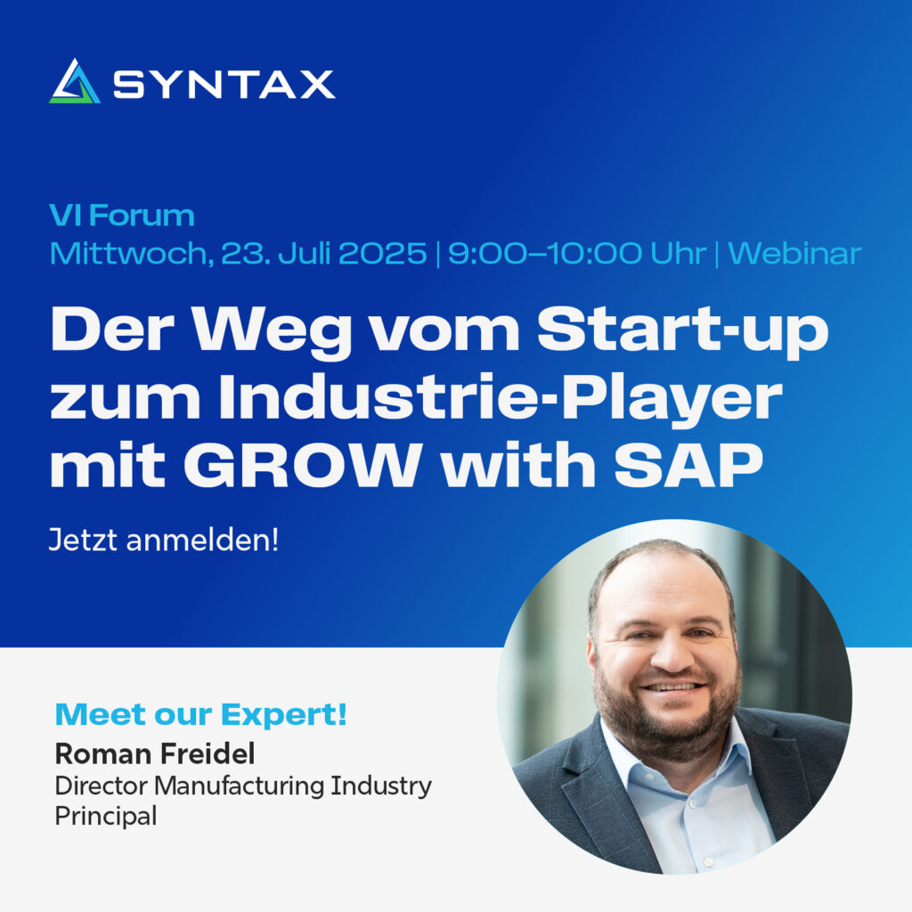 Visual_VI Forum Webinar_Der Weg vom Start-up zum Industrie-Player mit GROW with SAP_final_20250623 Der Weg vom Start-up zum Industrie-Player mit GROW with SAP