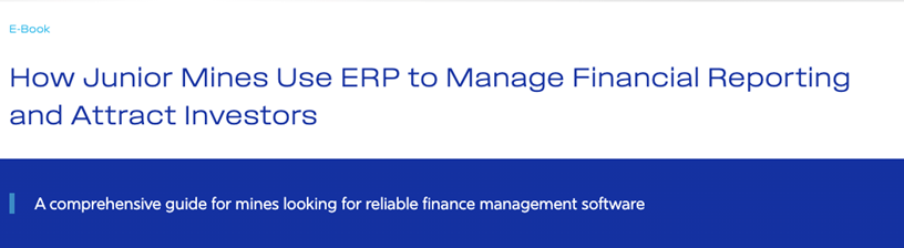 Mining industry junior operators benefit from ERP.